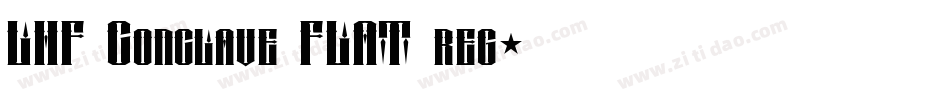 LHF Conclave FLAT reg字体转换